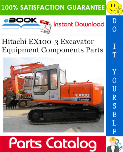 Hitachi EX100-3 Excavator Equipment Components Parts Catalog Manual