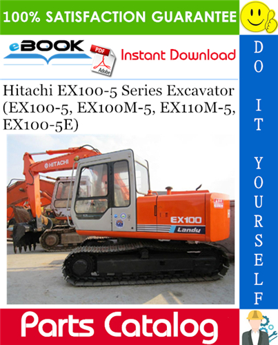 Hitachi EX100-5 Series Excavator (EX100-5, EX100M-5, EX110M-5, EX100-5E) Parts Catalog