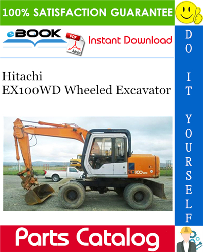 Hitachi EX100WD Wheeled Excavator Parts Catalog Manual