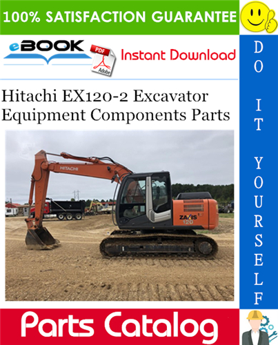 Hitachi EX120-2 Excavator Equipment Components Parts Catalog Manual