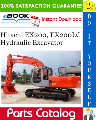 Hitachi EX200, EX200LC Hydraulic Excavator Parts Catalog Manual