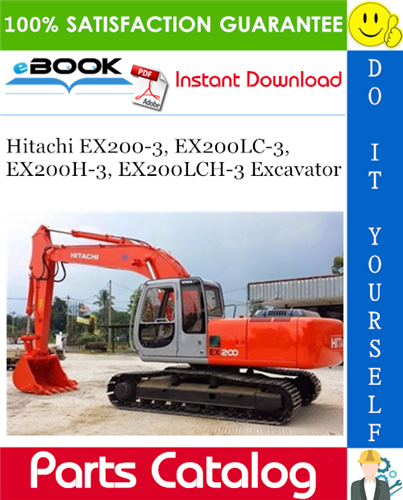 Hitachi EX200-3, EX200LC-3, EX200H-3, EX200LCH-3 Excavator Parts Catalog