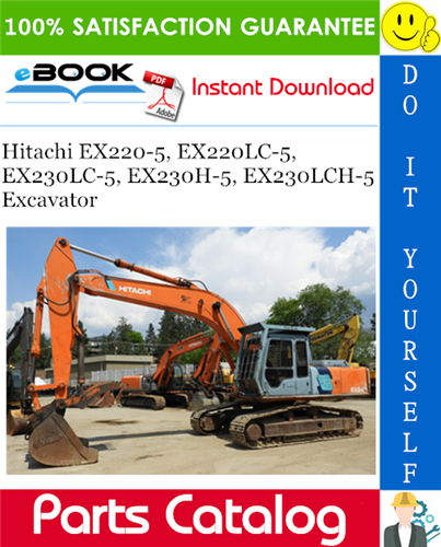 Hitachi EX220-5, EX220LC-5, EX230LC-5, EX230H-5, EX230LCH-5 Excavator Parts Catalog