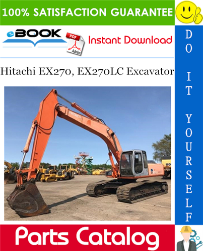 Hitachi EX270, EX270LC Excavator Parts Catalog