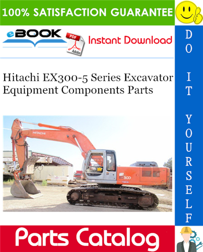 Hitachi EX300-5 Series Excavator Equipment Components Parts