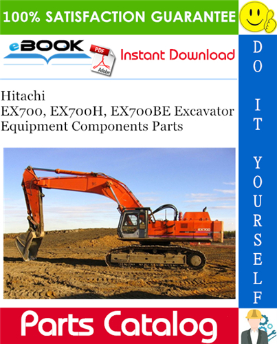 Hitachi EX700, EX700H, EX700BE Excavator Equipment Components Parts