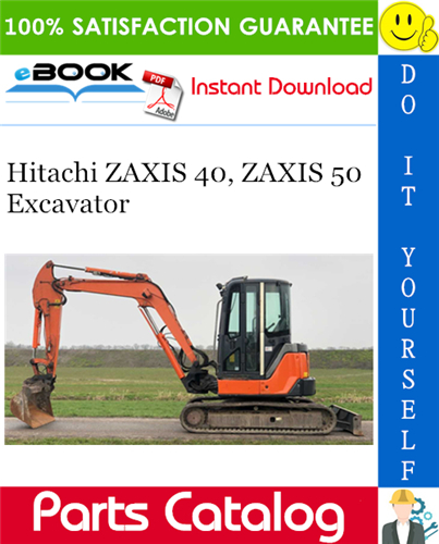 Hitachi ZAXIS 40, ZAXIS 50 Excavator Parts Catalog