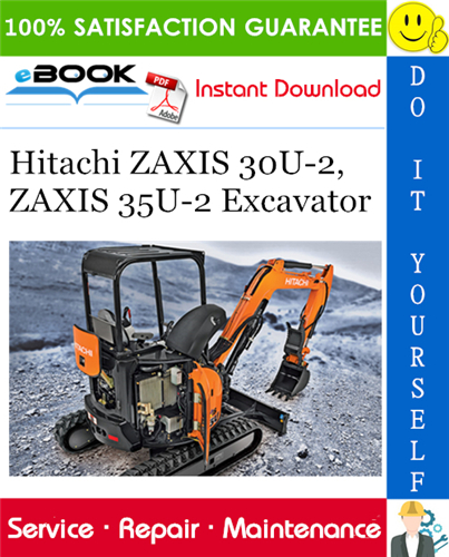 Hitachi ZAXIS 30U-2, ZAXIS 35U-2 Excavator Service Repair Manual
