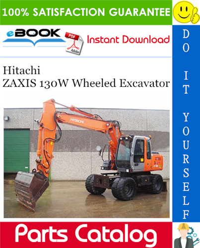 Hitachi ZAXIS 130W Wheeled Excavator Parts Catalog