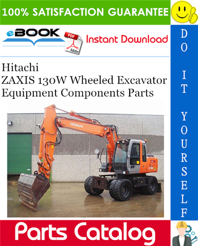 Hitachi ZAXIS 130W Wheeled Excavator Equipment Components Parts