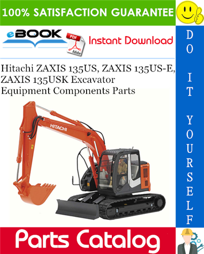 Hitachi ZAXIS 135US, ZAXIS 135US-E, ZAXIS 135USK Excavator Equipment Components Parts