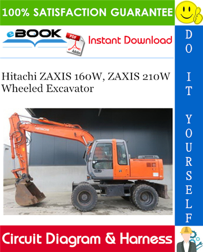 Hitachi ZAXIS 160W, ZAXIS 210W Wheeled Excavator Circuit Diagram & Harness