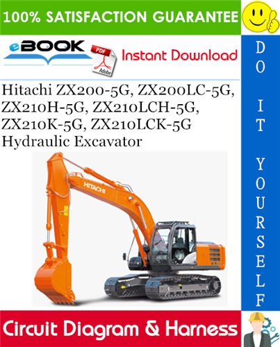 Hitachi ZX200-5G, ZX200LC-5G, ZX210H-5G, ZX210LCH-5G, ZX210K-5G, ZX210LCK-5G Hydraulic Excavator