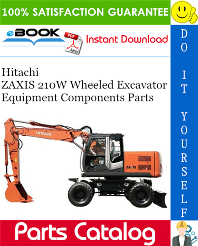 Hitachi ZAXIS 210W Wheeled Excavator Equipment Components Parts
