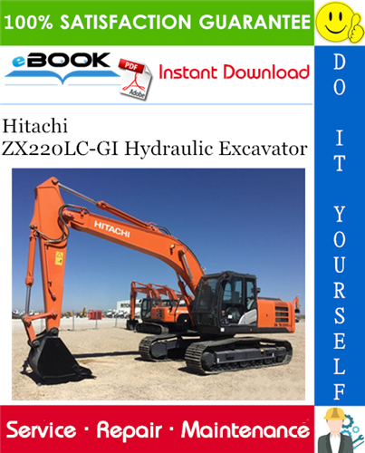 Hitachi ZX220LC-GI Hydraulic Excavator Service Repair Manual + Circuit Diagram