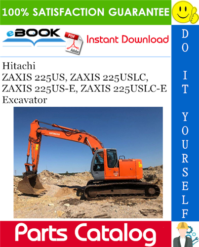 Hitachi ZAXIS 225US, ZAXIS 225USLC, ZAXIS 225US-E, ZAXIS 225USLC-E Excavator Parts Catalog
