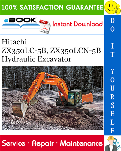 Hitachi ZX350LC-5B, ZX350LCN-5B Hydraulic Excavator Technical Manual