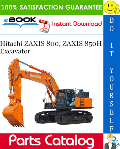 Hitachi ZAXIS 800, ZAXIS 850H Excavator Parts Catalog