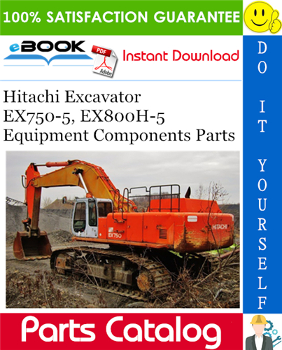 Hitachi EX750-5, EX800H-5 Excavator Equipment Components Parts