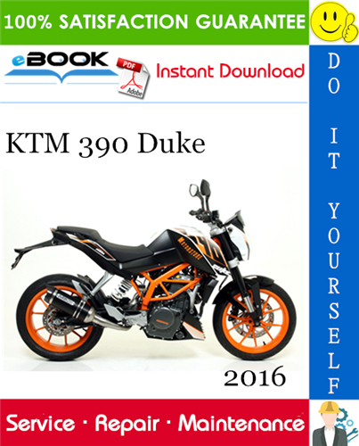 2016 KTM 390 Duke Motorcycle Service Repair Manual
