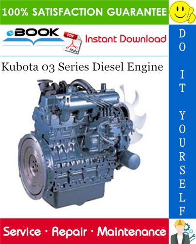 Kubota 03 Series Diesel Engine Service Repair Manual