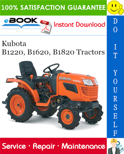Kubota B1220, B1620, B1820 Tractors Service Repair Manual