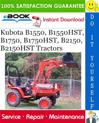 Kubota B1550, B1550HST, B1750, B1750HST, B2150, B2150HST Tractors Service Repair Manual