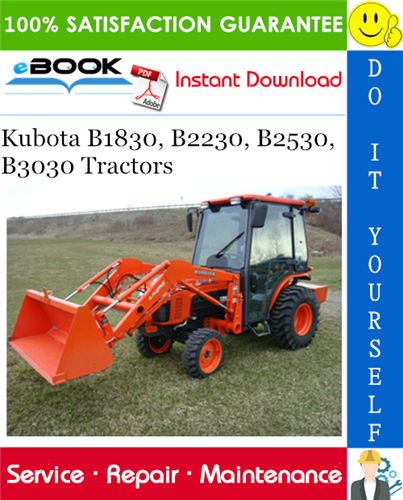 Kubota B1830, B2230, B2530, B3030 Tractors Service Repair Manual