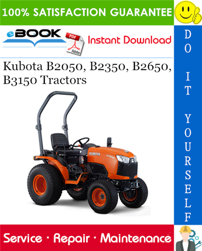 Kubota B2050, B2350, B2650, B3150 Tractors Service Repair Manual