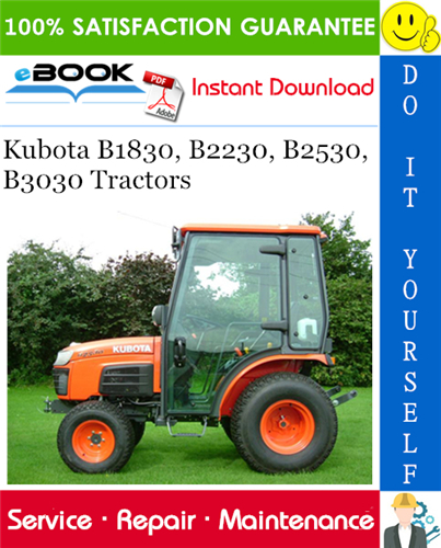 Kubota B1830, B2230, B2530, B3030 Tractors Service Repair Manual