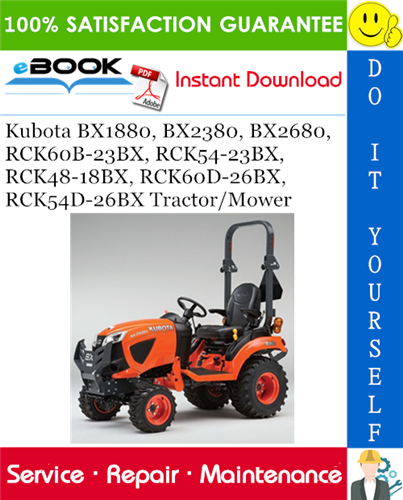 Kubota BX1880, BX2380, BX2680, RCK60B-23BX, RCK54-23BX, RCK48-18BX, RCK60D-26BX, RCK54D-26BX Tractor/Mower