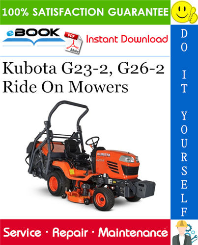 Kubota G23-2, G26-2 Ride On Mowers Service Repair Manual