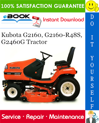 Kubota G2160, G2160-R48S, G2460G Tractor Service Repair Manual