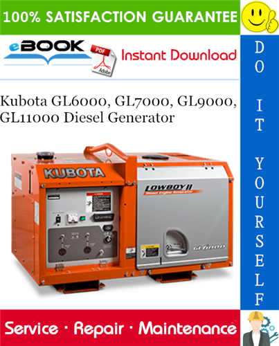 Kubota GL6000, GL7000, GL9000, GL11000 Diesel Generator Service Repair Manual