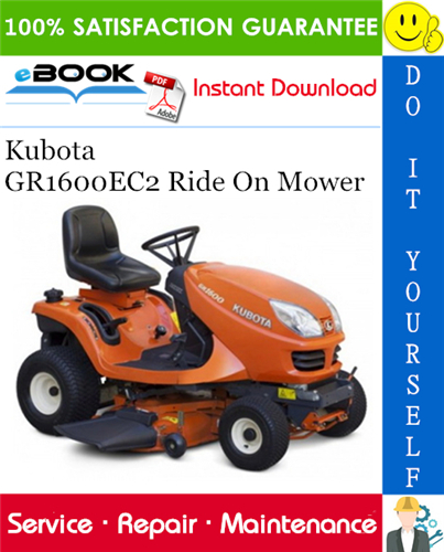 Kubota GR1600EC2 Ride On Mower Service Repair Manual