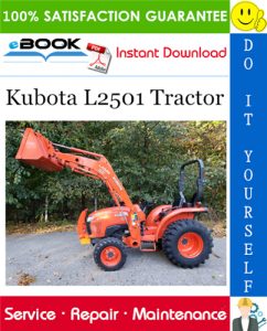 Kubota L2501 Tractor Service Repair Manual