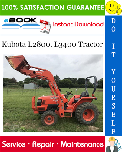 Kubota L2800, L3400 Tractor Service Repair Manual