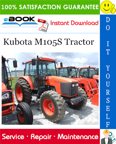 Kubota M105S Tractor Service Repair Manual