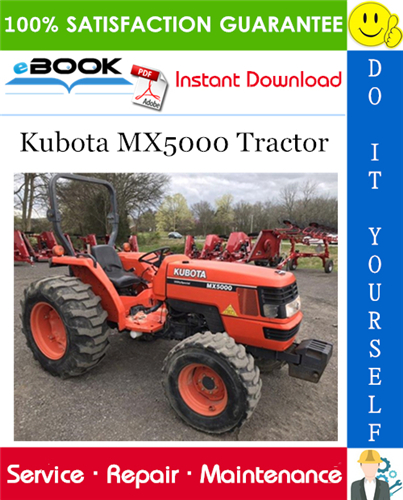 Kubota MX5000 Tractor Service Repair Manual