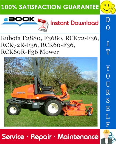 Kubota F2880, F3680, RCK72-F36, RCK72R-F36, RCK60-F36, RCK60R-F36 Mower Service Repair Manual