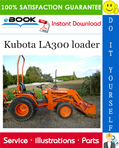 Kubota LA300 loader Parts Manual