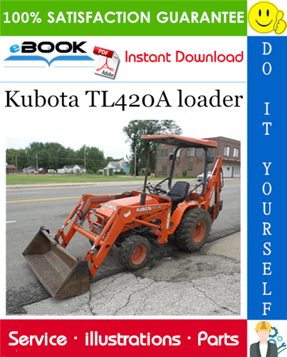 Kubota TL420A loader Parts Manual