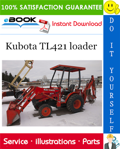Kubota TL421 loader Parts Manual