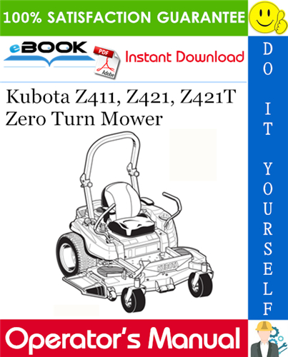 Kubota Z411, Z421, Z421T Zero Turn Mower Operator's Manual