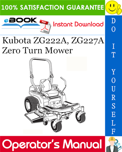 Kubota ZG222A, ZG227A Zero Turn Mower Operator's Manual
