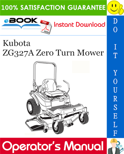 Kubota ZG327A Zero Turn Mower Operator's Manual