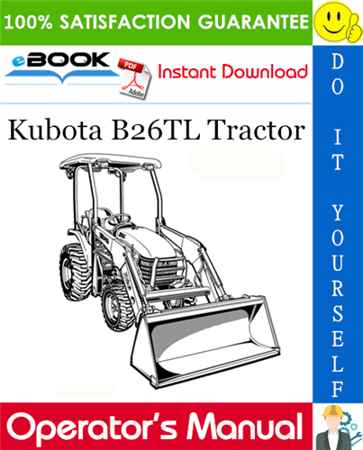 Kubota B26TL Tractor Operator's Manual