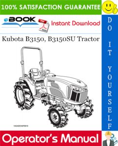 Kubota B3150, B3150SU Tractor Operator's Manual