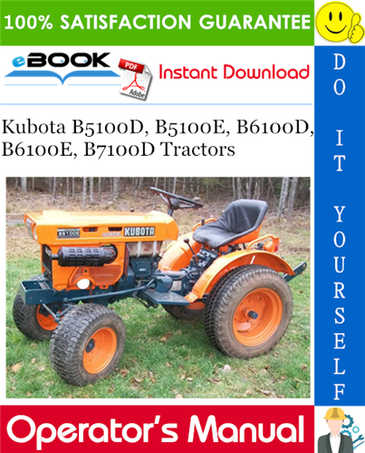 Kubota B5100D, B5100E, B6100D, B6100E, B7100D Tractors Operator's Manual