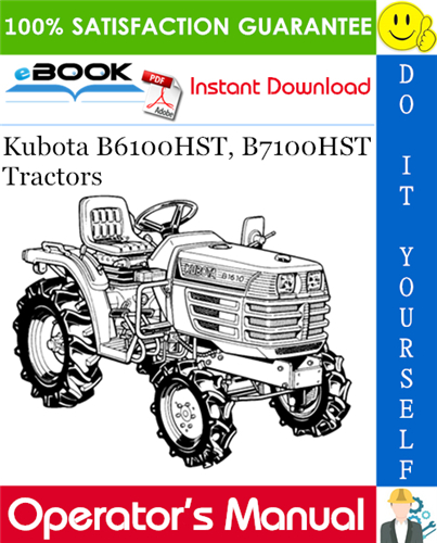 Kubota B6100HST, B7100HST Tractors Operator's Manual